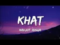 Lagu Navjot Ahuja ~ Khat (lyrics) | Tere liye mandir jaaun