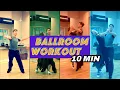 10' Ballroom Workout - Ep01 | Specific exercises to improve your Standard and be in perfect shape 🔥