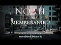 Download Lagu NOAH - Membebaniku (Lirik)
