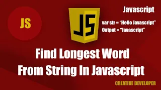 Find Longest Word From a Sentence In Javascript Javascript Javascript Tutorial Es6 Tutorial