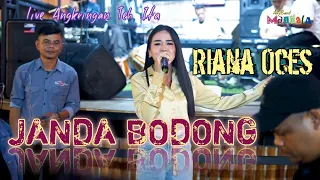 Download RIANA OCES - JANDA BODONG New MANDALA live Angkringan Teh Ita MP3