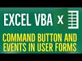 Excel VBA Tutorial for Beginners 62 - Command Button and Events in User Forms