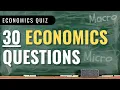 Economics Quiz - 30 Questions and Answers