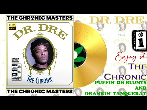 Download MP3 Dr. Dre - Puffin' On Blunts And Drankin' Tanqueray [Official Audio] [FLAC] [4K] (24/96kHz)