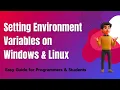 Setting Environment Variables on Windows Linux Step-by-Step Tutorial for Beginners