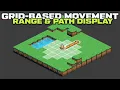 Grid-Based Movement With Pathfinding Tutorial Part 3 - Range Finding and Path Display