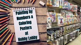 Painting by Numbers Coloring Posters at Hobby Lobby