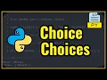 Choice Choices Random Functions in Python