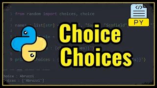 Choice Choices Random Functions in Python