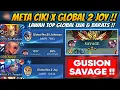 Download Lagu Gusion Savage Di Depan Top Global 2 Joy !! Meta Ciki Vs Top Global Meta Ixia Diggie Barats !!