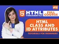 15 HTML Class and ID Attributes HTML tutorial for beginners HTML full course