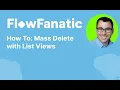 Salesforce How To Mass Delete with List Views