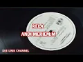 Download Lagu Rela.. Andi Meriem.M /Vide lirik
