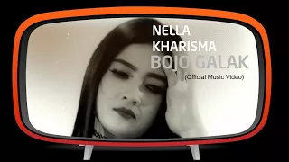 Download Nella Kharisma - Bojo Galak (Official Music Video) MP3