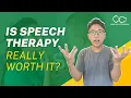 Is Speech Therapy Really Worth it