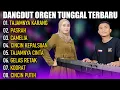 Download Lagu DANGDUT ORGEN TUNGGAL TAJAMNYA KARANG - PASRAH - CAMELIA -YUYUN OFFICIAL