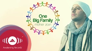 maher zain one big family official lyric video