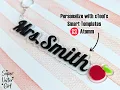 Personalized Teacher Keychain using xTool s Atomm Smart Template
