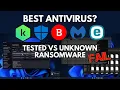 Best Antivirus vs Unknown Ransomware II