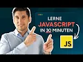 JavaScript fur Anfanger Schreibe deine eigene Software in 30 Minuten deutsch