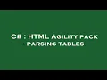 C HTML Agility pack - parsing tables