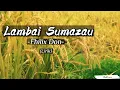 Download Lagu Lambai Sumazau - Fhilix Don (Lyrics)