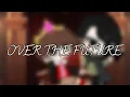 Download Lagu Over The Future (ft: Kamen Rider Zi-O)