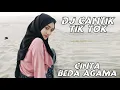 Lagu DJ CINTA BEDA AGAMA PALIG ENAK