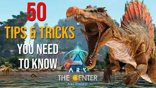 50 Tips Tricks You NEED To Know For THE CENTER ARK Survival Ascended