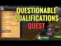 Questionable Qualifications Quest WoW TWW