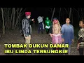 TOMBAK DUKUN DAMAR IBU LINDA SAMPAI TERSUNGKUR | Kisah gus syafaat