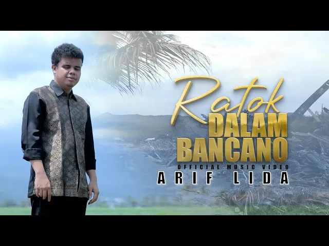 Download MP3 Arif Lida-Ratok Dalam Bancano-(Official Musik Video)