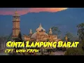 Download Lagu Lagu Lampung Populer Cinta Lampung Barat Cipt. Wayan Dirpha Voc Deti \u0026 Rina