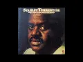 Stanley Turrentine  Have You Ever Seen The Rain