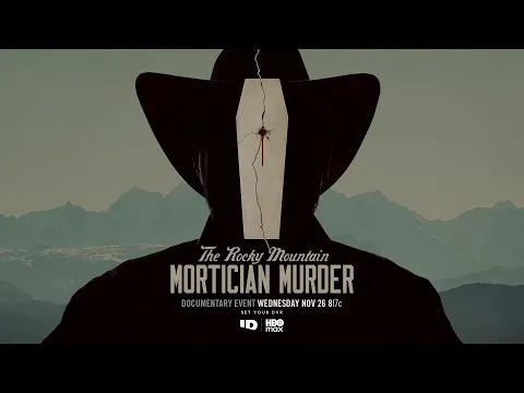 The Rocky Mountain Mortician Murder | Official Trailer | ID