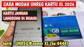 terbaru cara mudah unreg kartu xl 2026