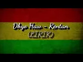 Download Lagu Dhyo Haw - Rentan (LIRIK)
