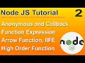 NodeJS Tutorial - 2 in Hindi 2023 Anonymous Callback Arrow Function IIFE in JavaScript