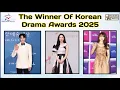 Download Lagu The Winner Of Korean Drama Awards 2025