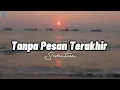 Download Lagu Tanpa Pesan Terakhir | Seventeen