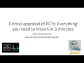 Critical appraisal of randomized controlled trials Everything you need to know in 5 minutes