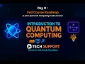 Day 0 - Full Course Roadmap Learn Quantum Computing in 12 Lessons