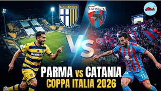 WATCH LIVE Parma vs Catania Coppa Italia 2026 FOOTBALL LIVE