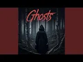 Download Lagu Ghosts