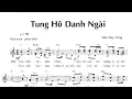 Lagu TUNG HÔ DANH NGÀI - VĂN DUY TÙNG - Trình bày nhóm Hồng Ân - ( NL - CN 34 )