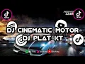DJ CINEMATIC MOTOR DJ PLAT KT