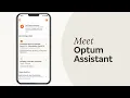 Meet Optum Assistant Smarter Simpler Health Support Optum Rx
