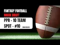 2026 Fantasy Football Mock Draft 10 Team PPR From the Pick
