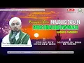 Lagu 🔴[LIVE] Majelis Ta'lim NURUNNUBUWWAH Cab. Tamunti | Al-Habib Muhammad bin Abu Bakar Al- 'Aydarus