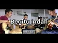 Download Lagu Padi - Begitu Indah ( Cover By A2G )